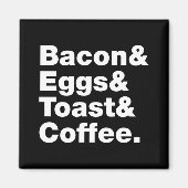 Ontbijt (Bacon & Eggs & Toast & Coffee) Magneet (Voorkant)