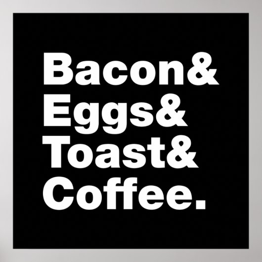 Ontbijt (Bacon & Eggs & Toast & Coffee) Poster (Voorkant)