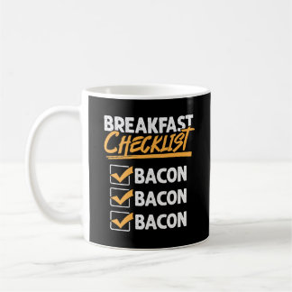 Ontbijt Checklist Bacon Bacon Koffiemok
