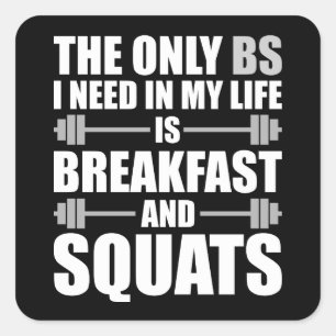 Ontbijt en Squats - Bodybuilding Workout Vierkante Sticker