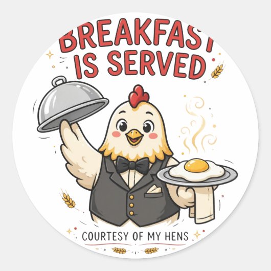 Ontbijt Is Geserveerd Grappige Kip Sticker (Voorkant)