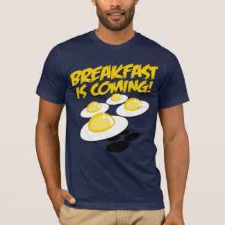 Ontbijt komt eraan! t-shirt