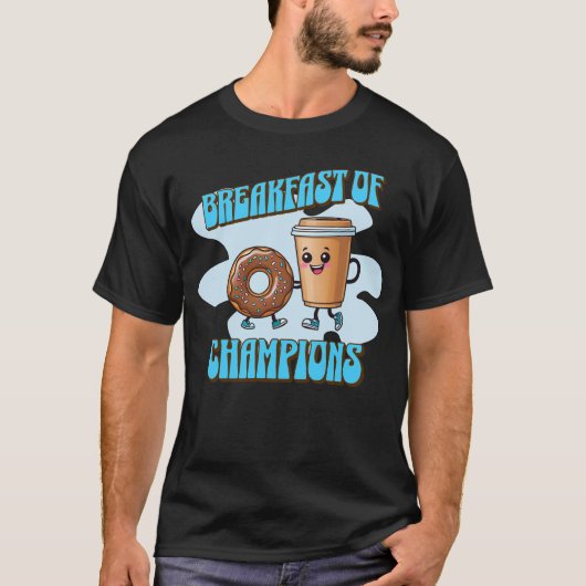 Ontbijt van Kampioenen T-shirt (Voorkant)