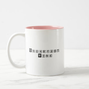 Ontbijt Wijn Grappig Cute Quote Two-Tone Tweekleurige Koffiemok