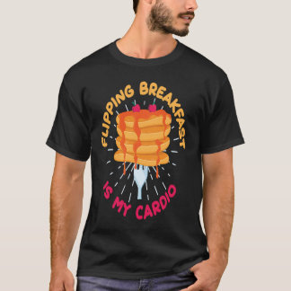 Ontbijten is mijn cardio-pancake t-shirt