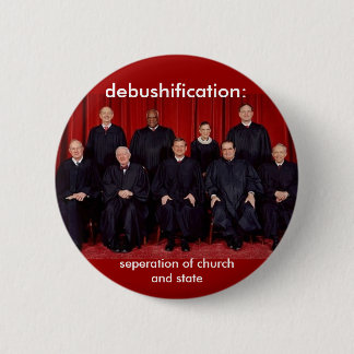 ontbranding: scheiding van kerk en staat ronde button 5,7 cm