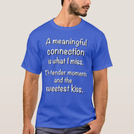 Ontbreekt de Tender Moments en de Sweetest Kiss T-shirt