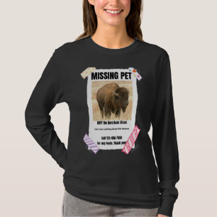 Ontbrekend huisdier. Buffalo, Amerikaanse bizon T-shirt