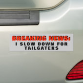 Ontbrekend nieuws: Ik langzamer voor Tailgaters Bumpersticker (Op auto)