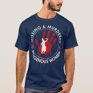 Ontbrekende en vermoorde inheemse vrouw t-shirt