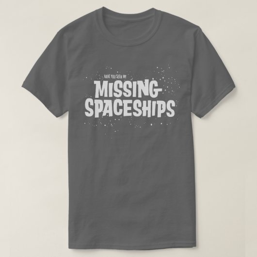 Ontbrekende ruimteschepen t-shirt (Design voorkant)