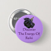 Ontdek de energie van Reiki Roos Ronde Button 5,7 Cm (Voorkant /achterkant)