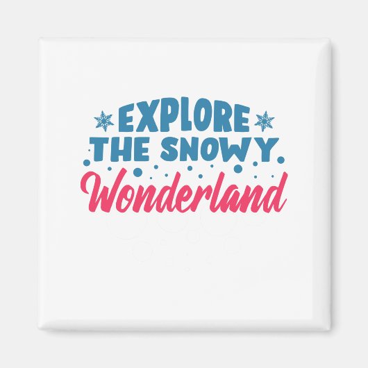 Ontdek de Snowy Wonderland Magneet (Voorkant)