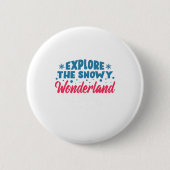 Ontdek de Snowy Wonderland Ronde Button 5,7 Cm (Voorkant)