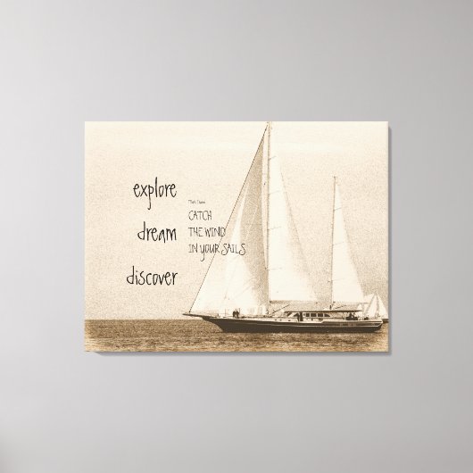 Ontdek Dream Inspiration Quote Sailboat Foto Canvas Afdruk (Voorkant)