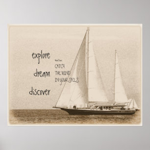 Ontdek Dream Inspiration Quote Sailboat Foto Poster