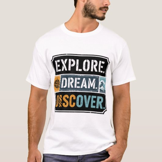 Ontdek Dream Ontdek Avontuur Reisofferte T-shirt (Voorkant)
