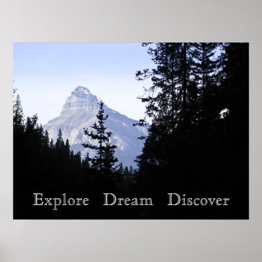 Ontdek Dream Ontdek het Schilderachtig gebergte Poster (Voorkant)