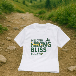 Ontdek Hiking Bliss Vandaag T-shirt