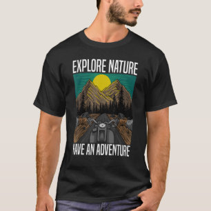 Ontdek Natuur Heb een avontuurlijke wandelverkenne T-shirt