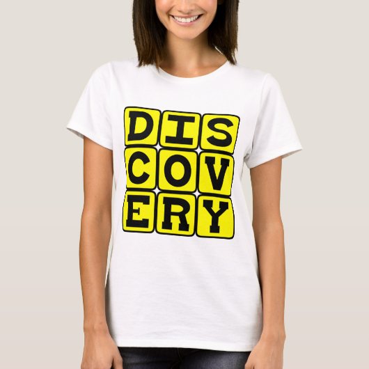 Ontdekking, Motiverend T-shirt (Voorkant)