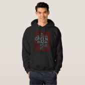 Ontdekking van de 'Greenwash Fake Lies' Hoodie (Voorkant volledig)