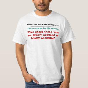 Onterecht beschuldigd van valse beschuldiging t-shirt
