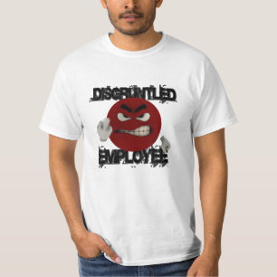ontevreden werknemer t-shirt