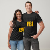 Ontfonds de FBI 1 T-shirt (Unisex)