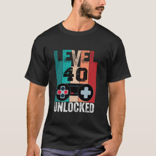 Ontgrendeld Level 40 Verjaardag Video Gamer 40th B T-shirt