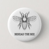 Onthoofd de bij ronde button 5,7 cm (Voorkant)
