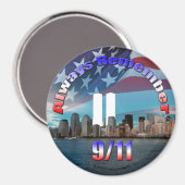 Onthoud altijd 9/11 magneet (Voorkant / Achterkant)
