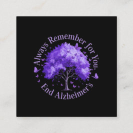 Onthoud altijd: voor u, einde Alzheimer Vierkante Visitekaartje