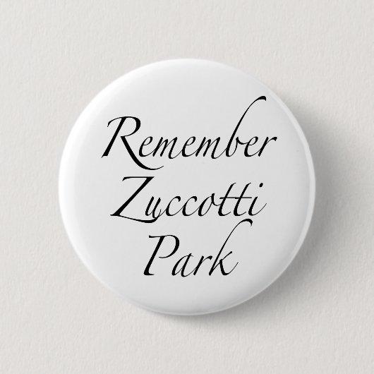 Onthoud dat het Zuccotti Park protesteert tegen de Ronde Button 5,7 Cm (Voorkant)
