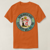 Onthoud dat kinder stroom je zal doden bl t-shirt (Design voorkant)