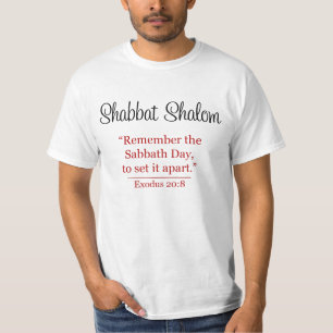Onthoud de dag van Sabbat - Shabbat Shalom T-shirt