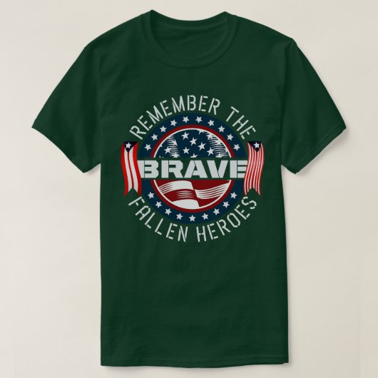 Onthoud de herdenkingsdag van de Brave Fallen Hero T-shirt (Design voorkant)