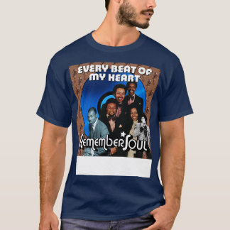 Onthoud elke ziel van mijn hart t-shirt