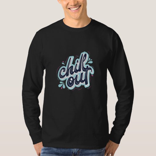 Onthoud Even Uitrusten Ontspannen Opmonteren T-shirt (Voorkant)