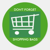 Onthoud je boodschappentassen ronde sticker (Voorkant)