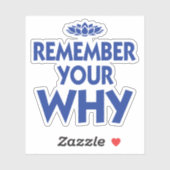 Onthoud je waarom Inspirerend herinnering Sticker (Vel)