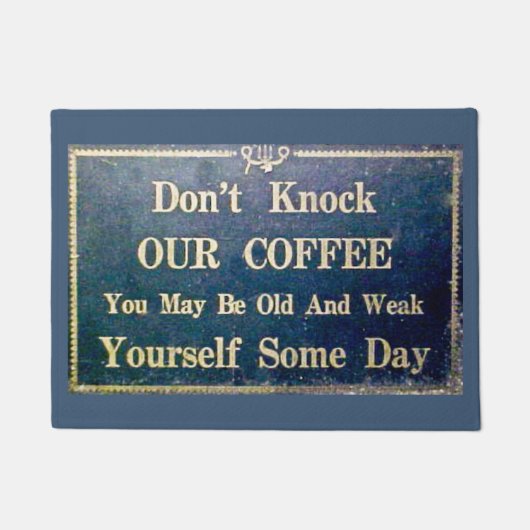 Onthoud onze koffie- advertentie-grappigheid niet deurmat (Voorkant)