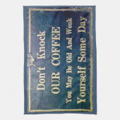 Onthoud onze koffie- advertentie-grappigheid niet theedoek (Verticaal)