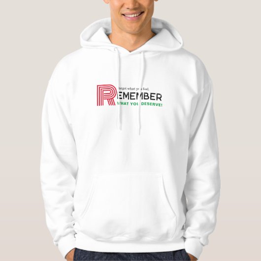 Onthoud Quote rood groen | Wit Mannen Hoodie (Voorkant)