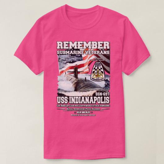 Onthoud USS Indianapolis SSN697 Onderzeebootvetera T-shirt (Design voorkant)
