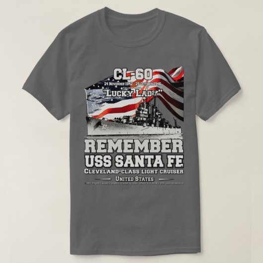 ONTHOUD USS Santa Fe CL60 lichte kruiser veteranen T-shirt (Design voorkant)