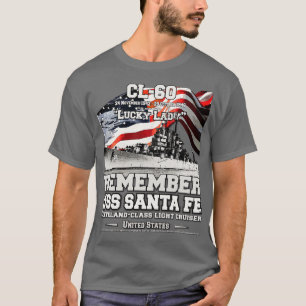 ONTHOUD USS Santa Fe CL60 lichte kruiser veteranen T-shirt