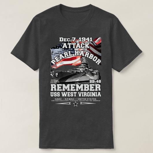 Onthoud USS West Virginia BB48 Pearl Harbor T-shirt (Design voorkant)