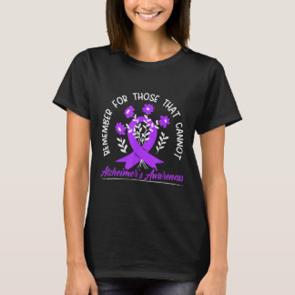 Onthoud voor degenen die geen bloemenlint Alzheime T-shirt