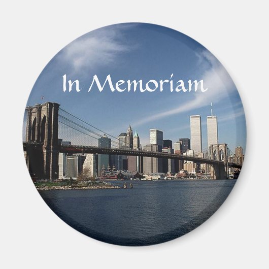Onthoud wanneer ~ In Memoriam ~ Twin Towers WTC NY Magneet (Voorkant)